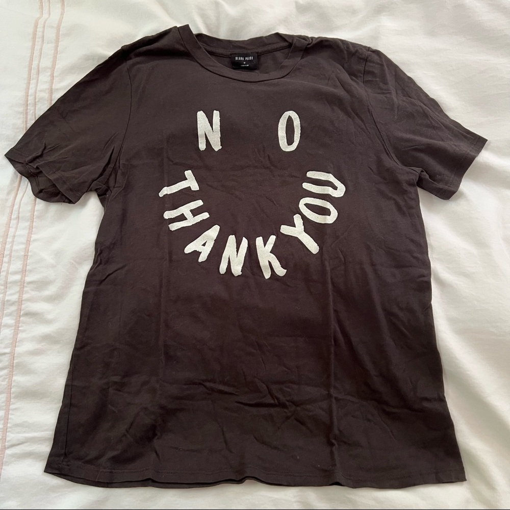 No Thank You Smiley Face Tshirt